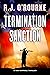 Termination Sanction (Tom Kintrell Thriller Series Book 2)