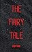 The Fairy Tale: Part Two