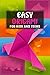 Easy Origami For Kids and Teens: Folding Fun for Young Hands: A Beginner's Guide to Origami for Kids