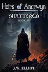 Shattered