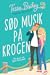 Sød musik på krogen (Bellinger Sisters, #2)