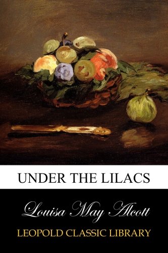 Under the Lilacs