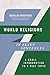 World Religions in Seven Sentences: A Small Introduction to a Vast Topic (Introductions in Seven Sentences)