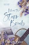 When the Storm Breaks (Lost Stars)