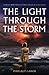 The Light Through the Storm by Margalit Ganor
