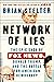 Network of Lies: The Epic S...