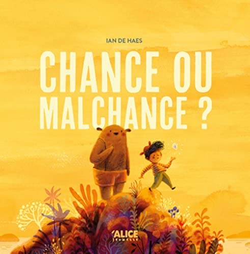 Chance ou malchance ? (Hardcover)