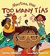 Martina Has Too Many Tías by Emma Otheguy