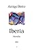 Iberia: Novella (1868) (Italian Edition)