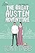 The Great Austen Adventure ...