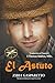 El Astuto (Zibia Gasparetto & Lucius) (Spanish Edition)