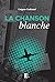 La chanson blanche