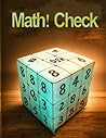 Math! Check: Math! Check exercice mathematic for adult and kids Math! Check: Math! Check exercice mathematic for adult and kids