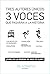 3 VOCES QUE PASARÁN A LA HI...