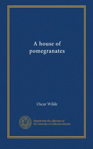 A house of pomegranates