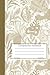 Composition Notebook: Floral Pattern Composition Notebook Note Book Floral Pattern