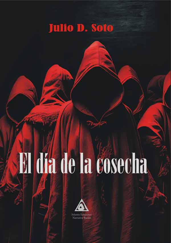 Portada de El día de la cosecha, de Julio D. Soto