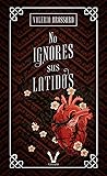 No ignores sus latidos (Colección Tesoro Vanir nº 3) (Spanish Edition)