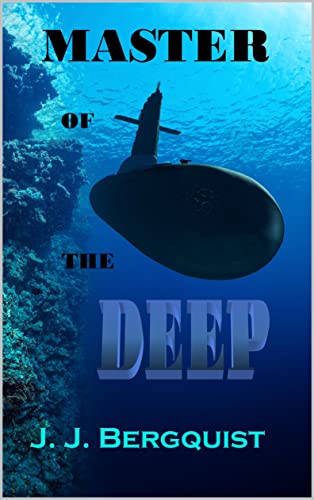 Master of the Deep (A Fast Paced Adventure Thriller #5)