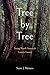 Tree by Tree by Scott J. Meiners