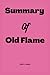 Summary Of Old Flame.
