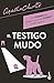 El testigo mudo / Dumb Witness (Spanish Edition)