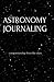 Astronomy Journal: Companionship from the Stars