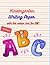 Kindergarten writing Paper:...