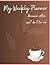 MY WEEKLY PLANNER by Cat Rutherford