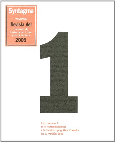 Syntagma -1. Revista Del Instituto De Historia Del Libro Y La Lectura (Paperback)