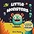 Little Monsters: Counting Book For Toddlers