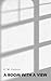 A Room with a View: Classic literature with self-discovery and romance (Annotated)