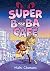 Super Boba Café (Book 1) by Nidhi Chanani