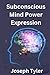 Subconscious Mind Power Exp...