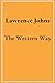 The Western Way by Lawrence Johns
