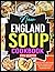 New England Soup Cookbook: ...
