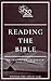 Reading the Bible (30 Minut...