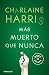 Más muerto que nunca (Sookie Stackhouse, #5)