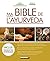 Ma Bible de l'ayurvéda