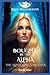Bought by the Alpha (The Alpha King's Breeder, #1)