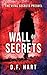 Wall of Secrets: The Vital ...