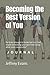Becoming the Best Version o...