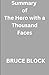 Summary oF The Hero with a Thousand Faces