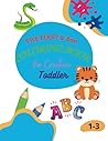 The first and best coloring for your creative toddler : 98 pages with some entertaining illustrations and shapes for kids ( 1-3 ): 98 pages with some ... illustrations and shapes for kids ( 1-3 )
