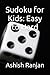 Sudoku for Kids: Easy to Hard