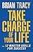 Take Charge of Your Life: The 12 Master Skills for Success