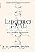 Esperança de Vida (Portuguese Edition)