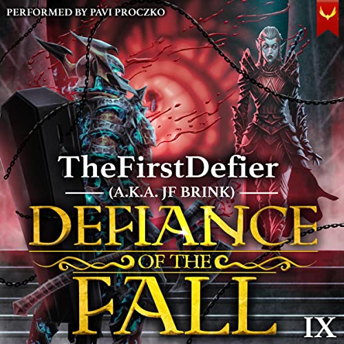 Defiance of the Fall 9 (Defiance of the Fall, #9)