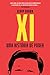 XI - Uma História de Poder (Portuguese Edition)