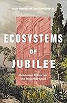 Ecosystems of Jub...